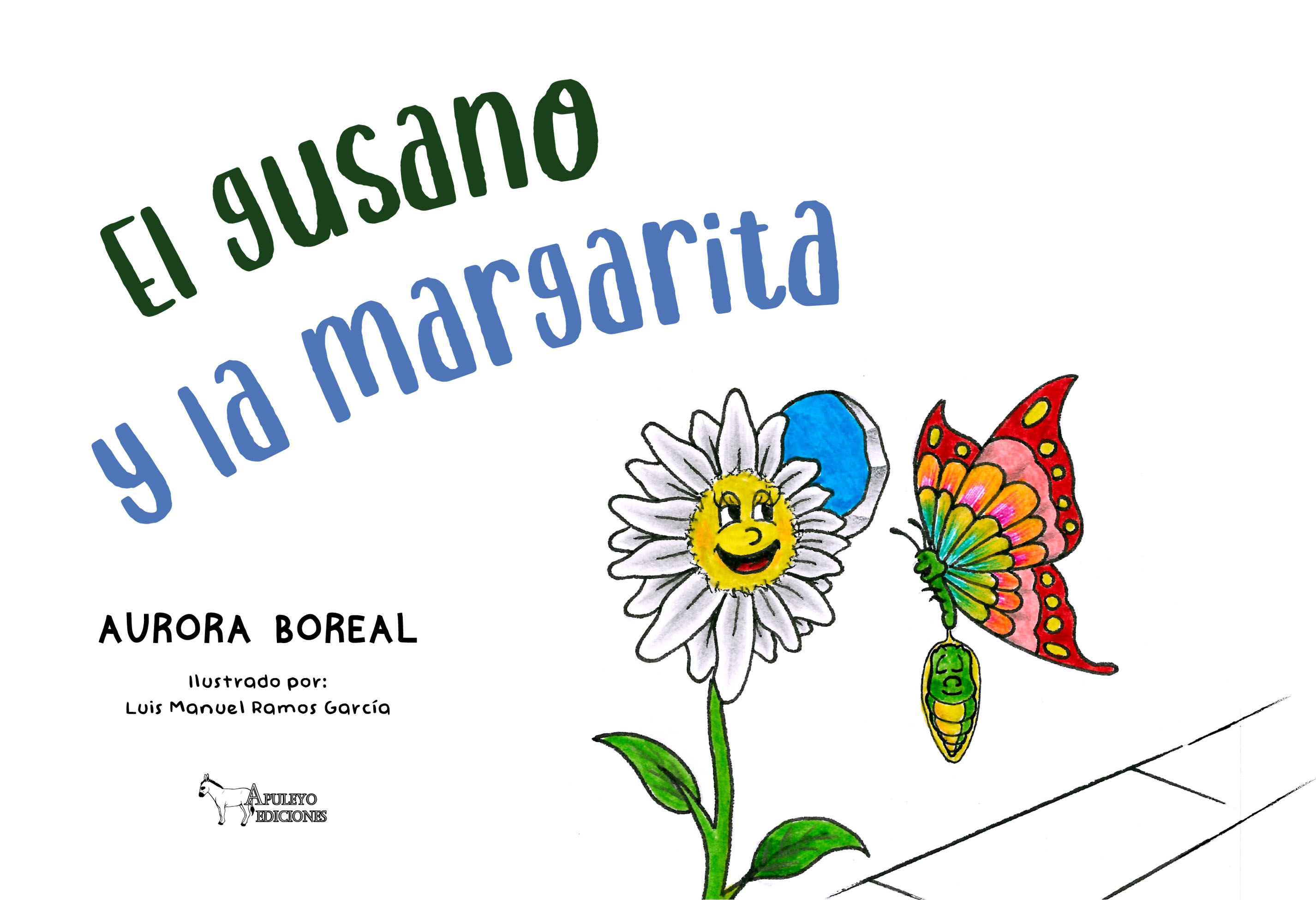 El gusano y la margarita