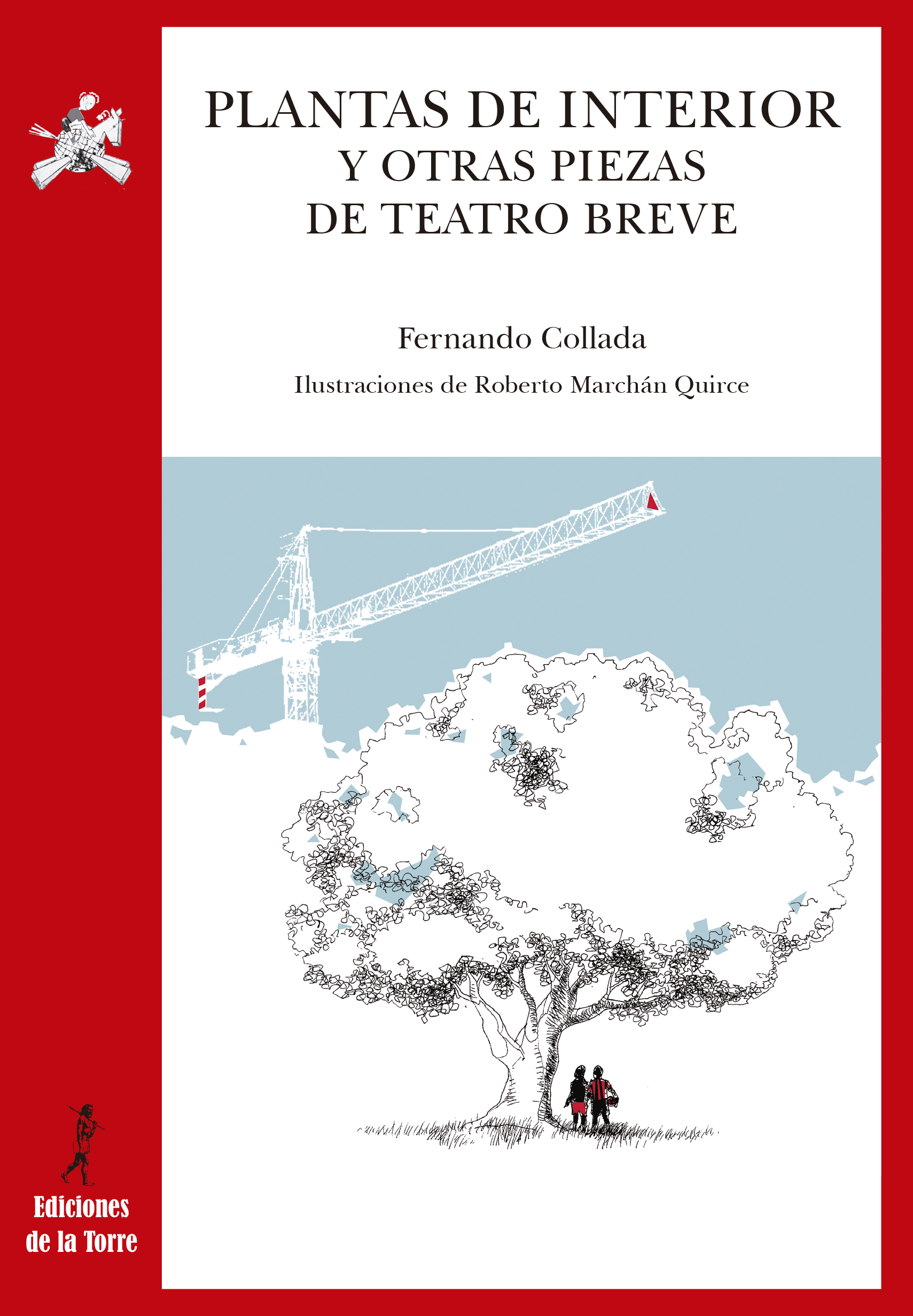 Plantas de interior y otra piezas de teatro breve