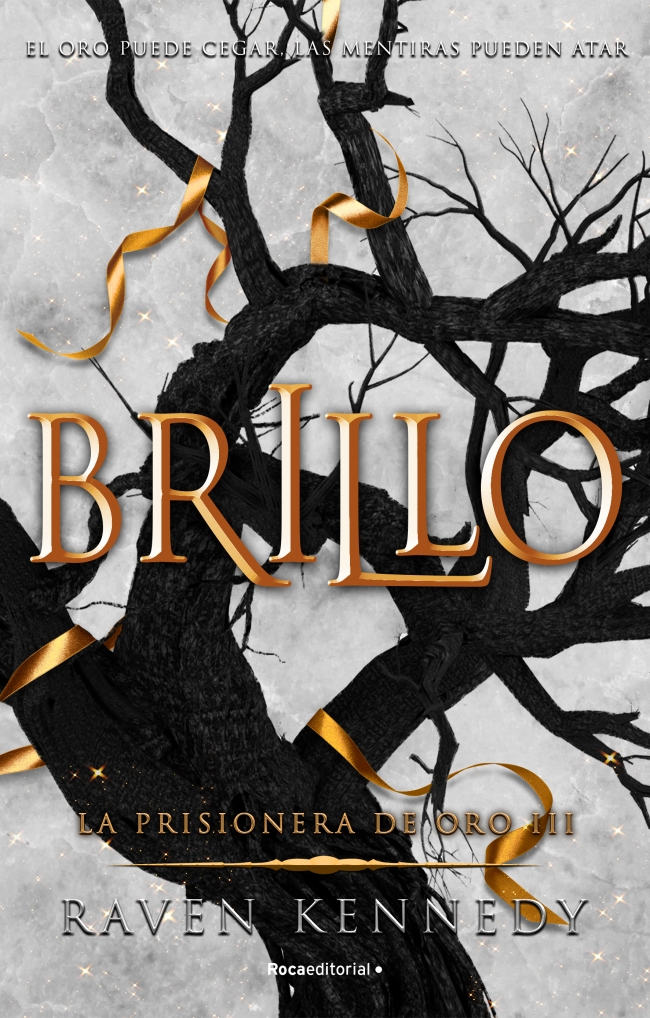 Brillo (La Prisionera de Oro 3)