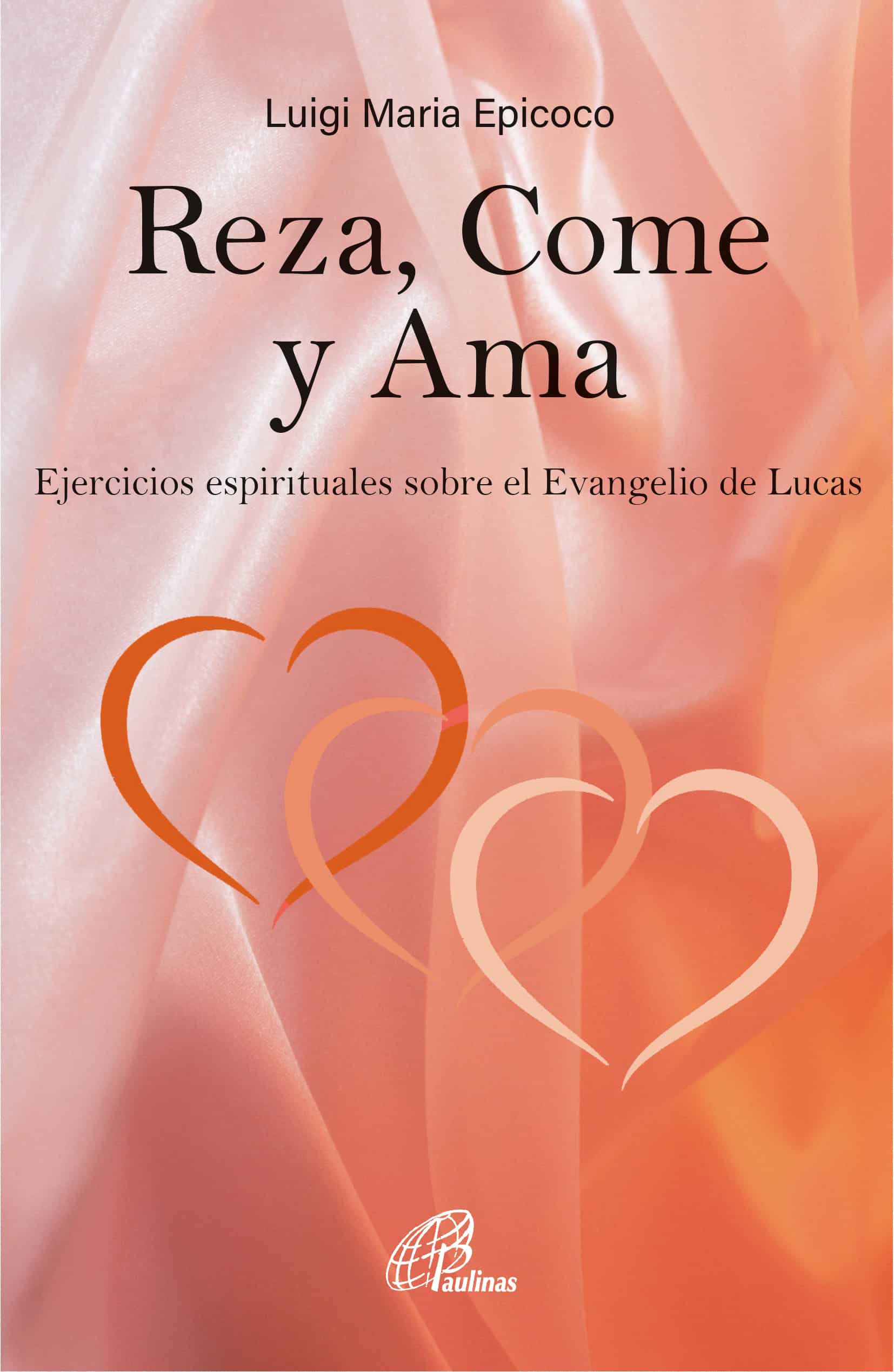Reza, Come y Ama