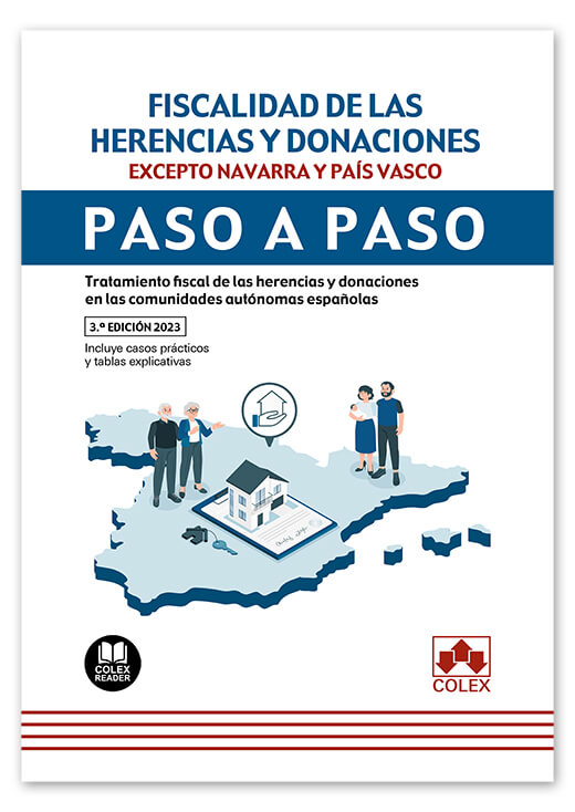 Fiscalidad de las herencias y donaciones (comunidades autónomas no forales). Paso a paso