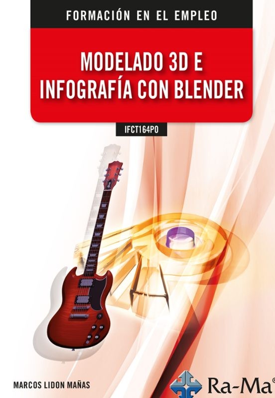 Modelado 3D e infografía con Blender (IFCT164PO)