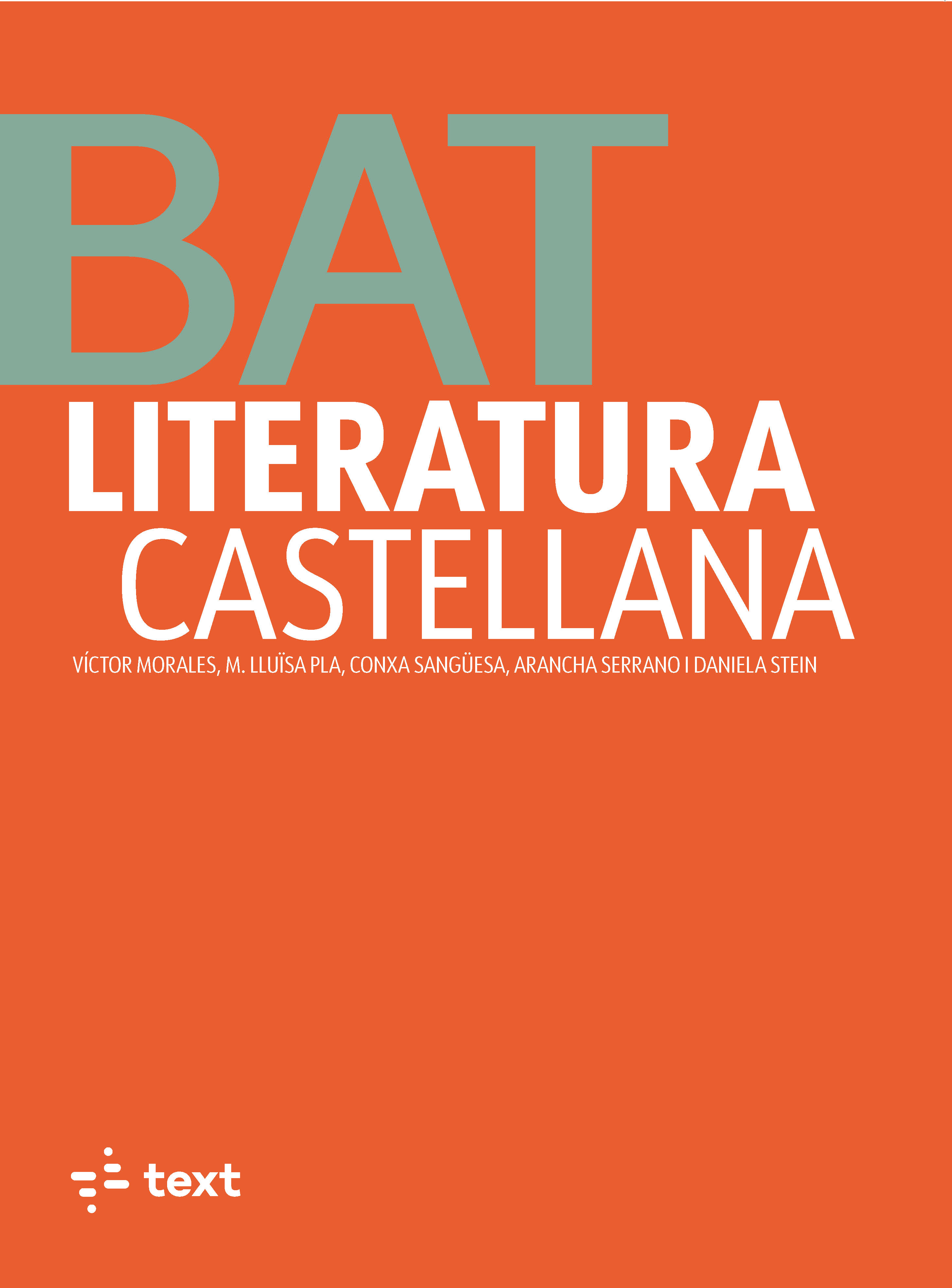 Literatura castellana. Batxillerat