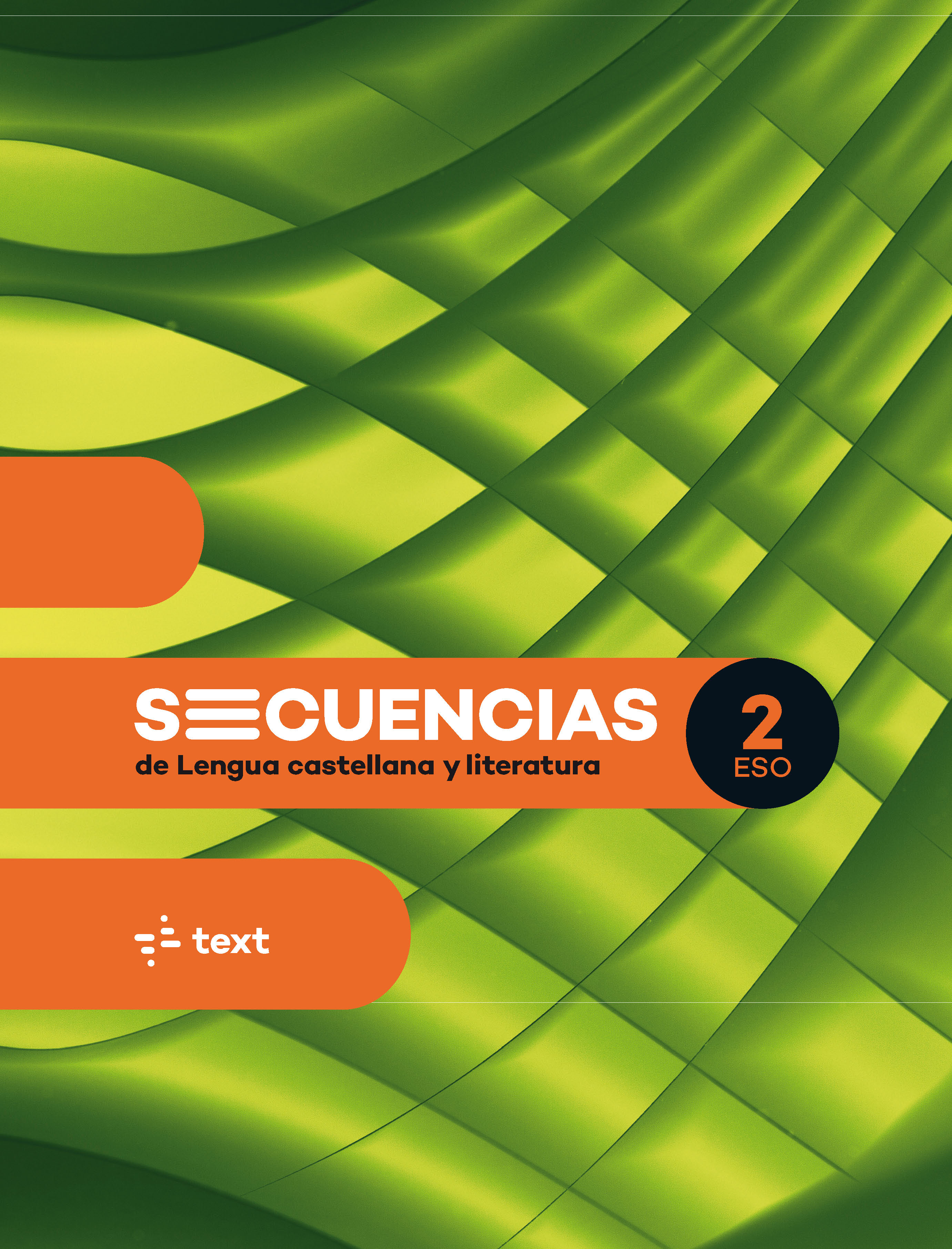 Secuencias. Lengua castellana y literatura 2 ESO