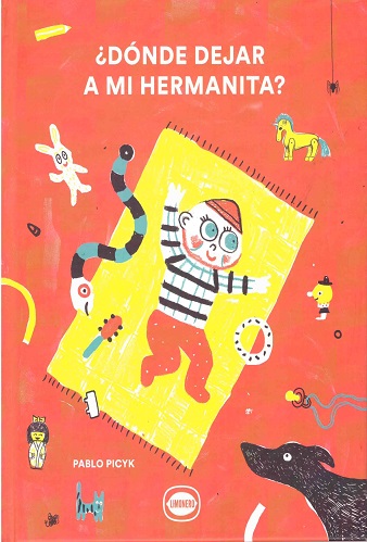 ¿Dónde dejar a mi hermanita?