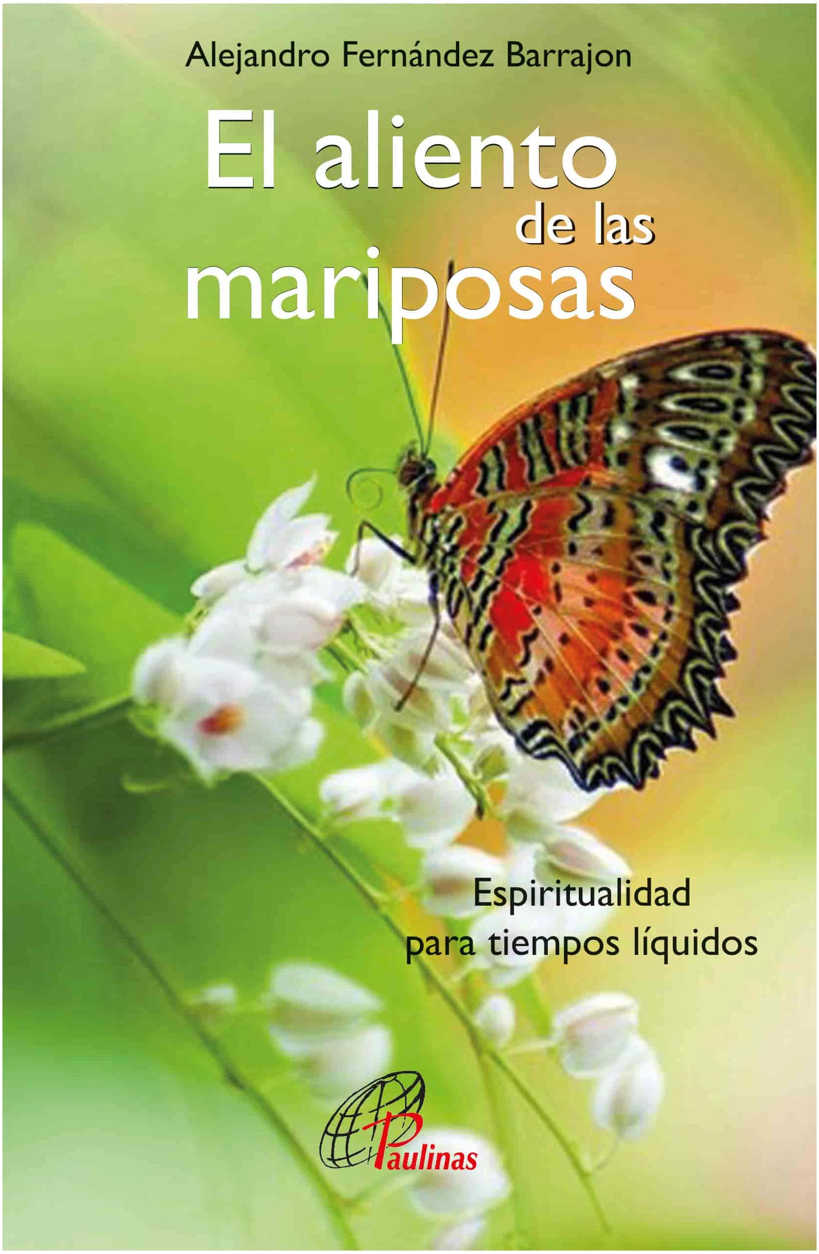 El aliento de las mariposas