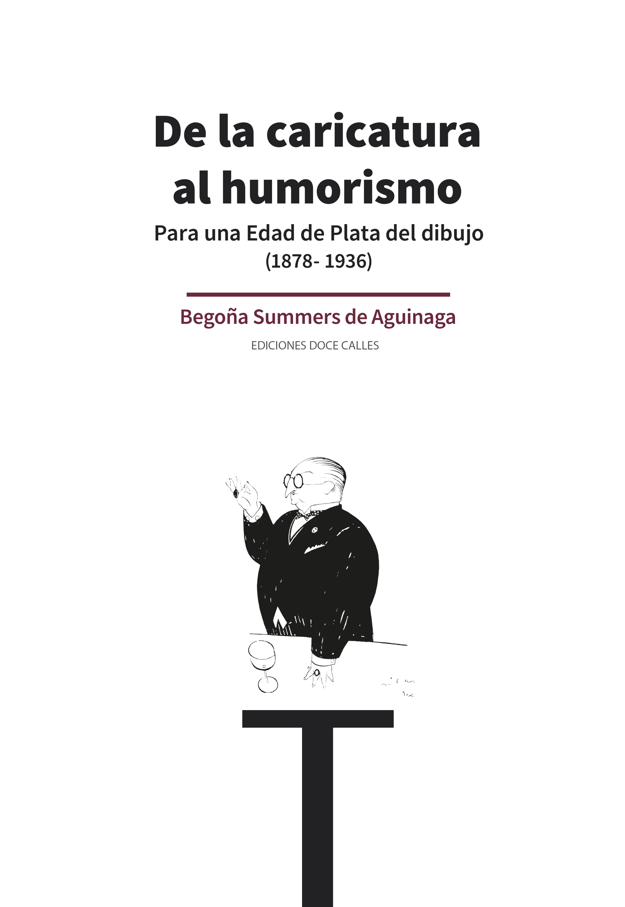 De la caricatura al humorismo.