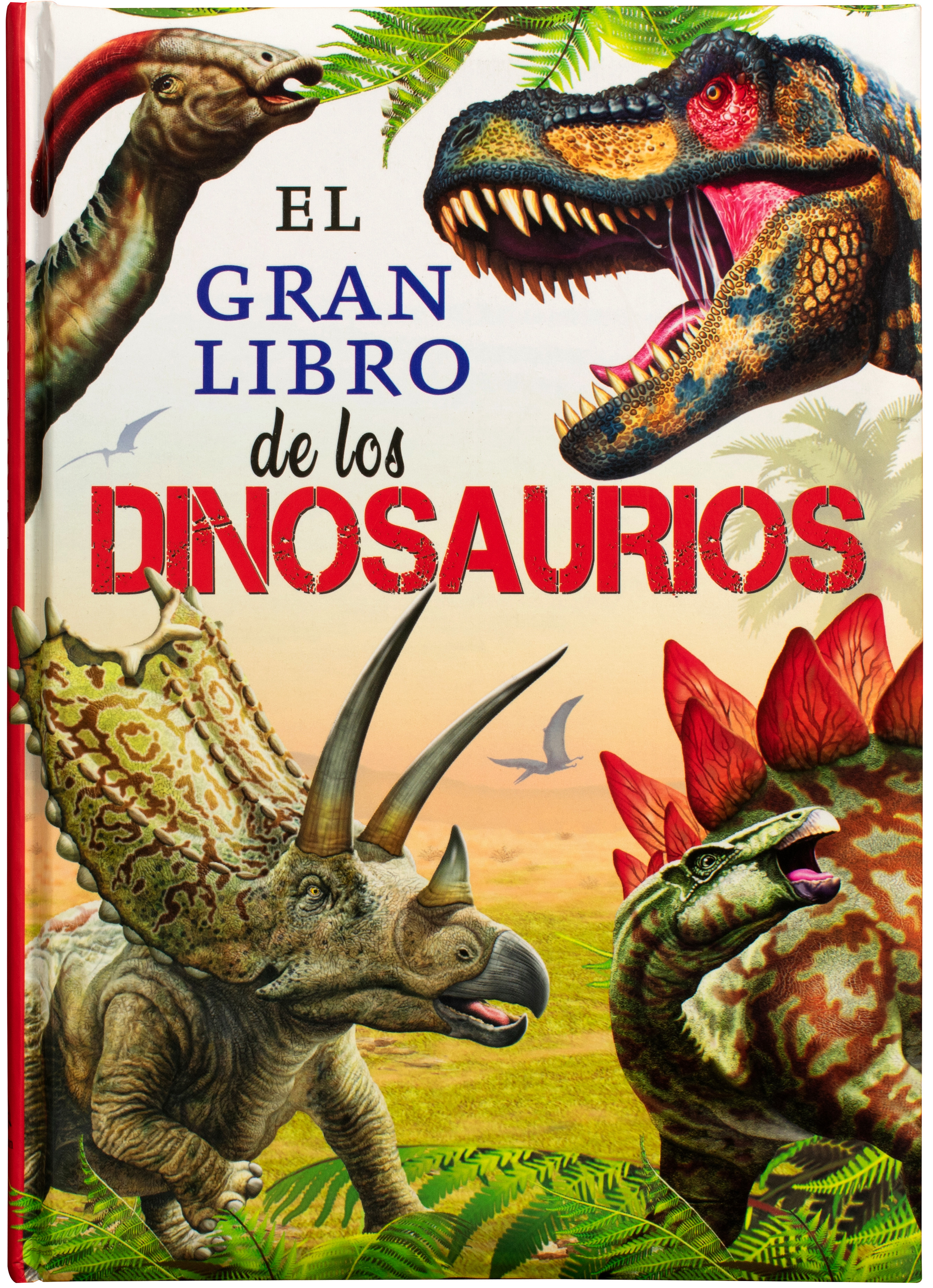 El Gran Libro de los: Dinosaurios.