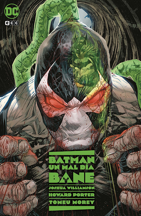 Batman: Un mal día - Bane
