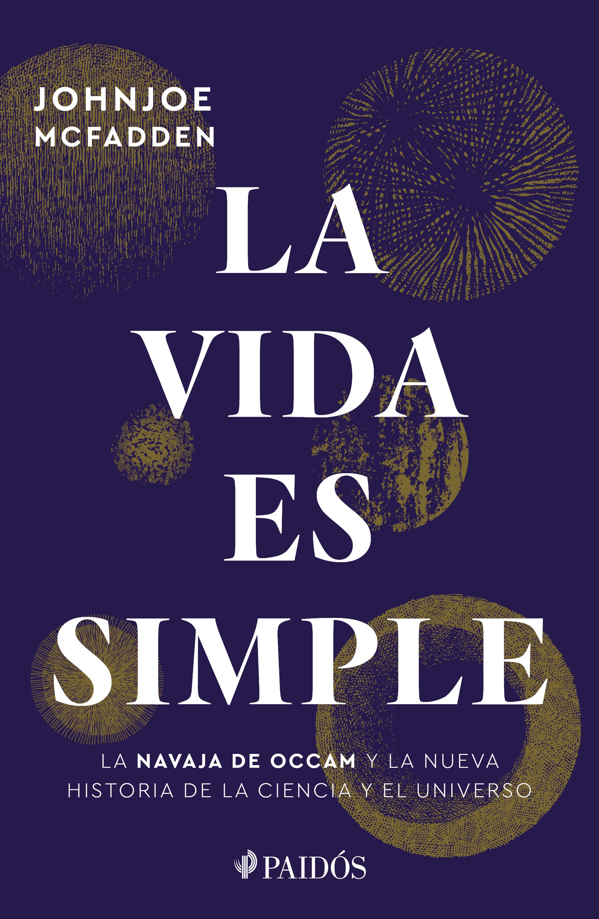 La vida es simple