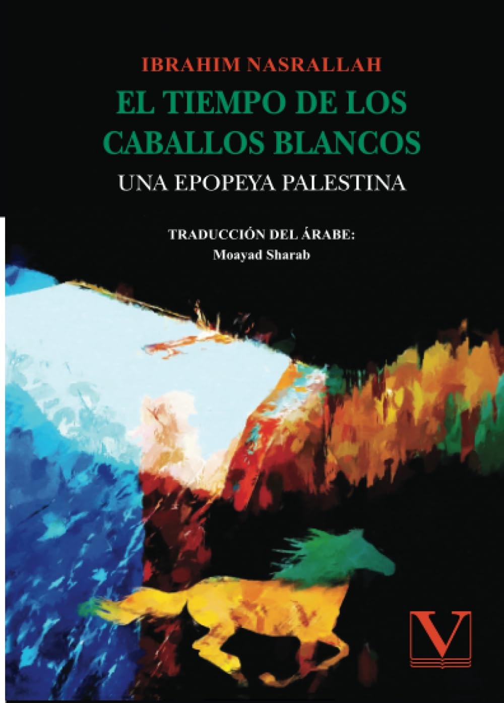 El tiempo de los caballos blancos