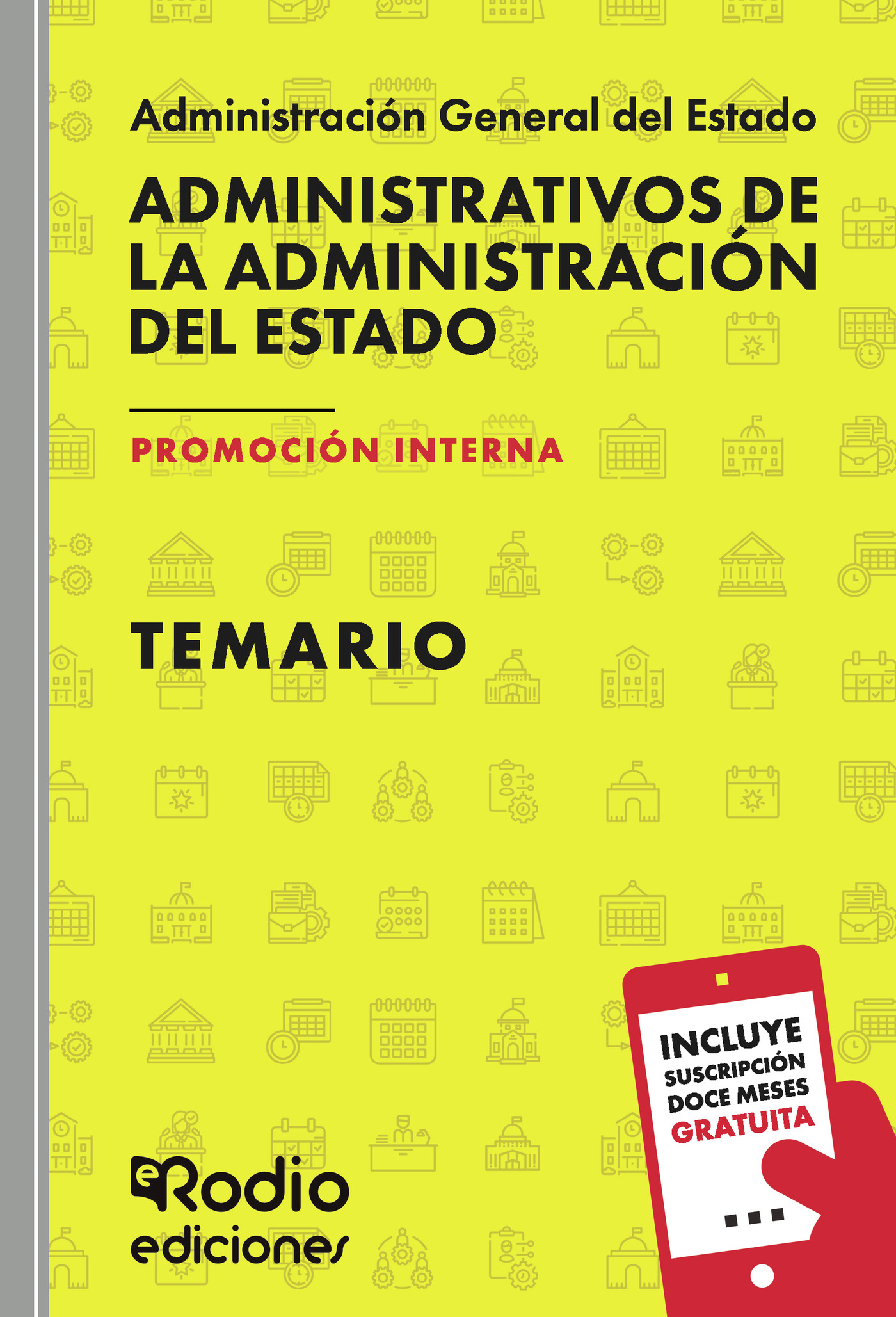 Administrativos de la Administración del Estado. PROMOCIÓN INTERNA. Temario