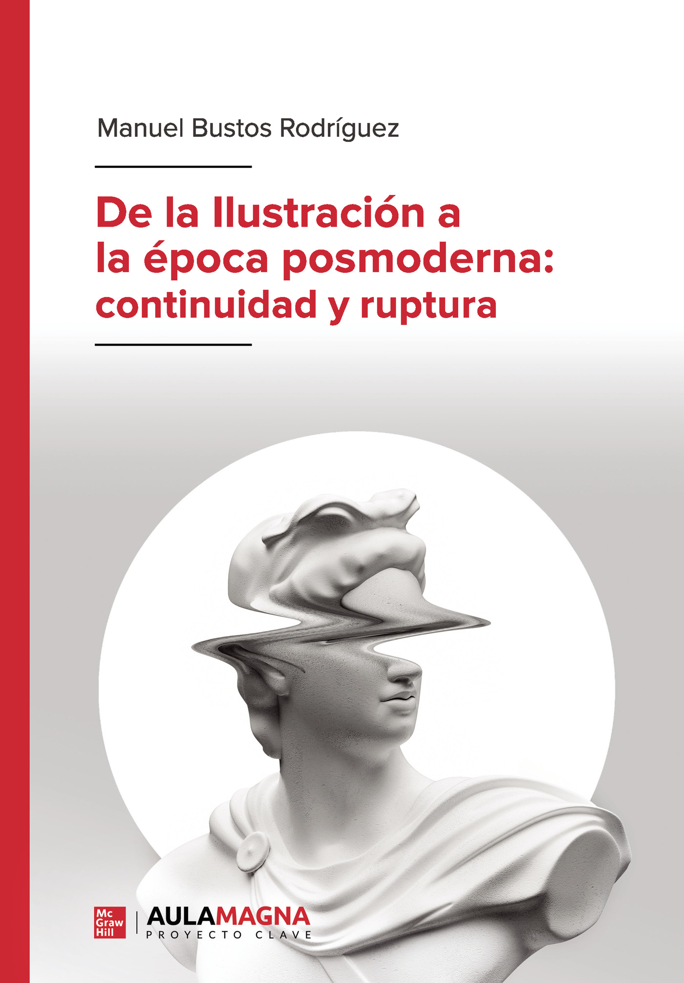 De la Ilustración a la época posmoderna: continuidad y ruptura