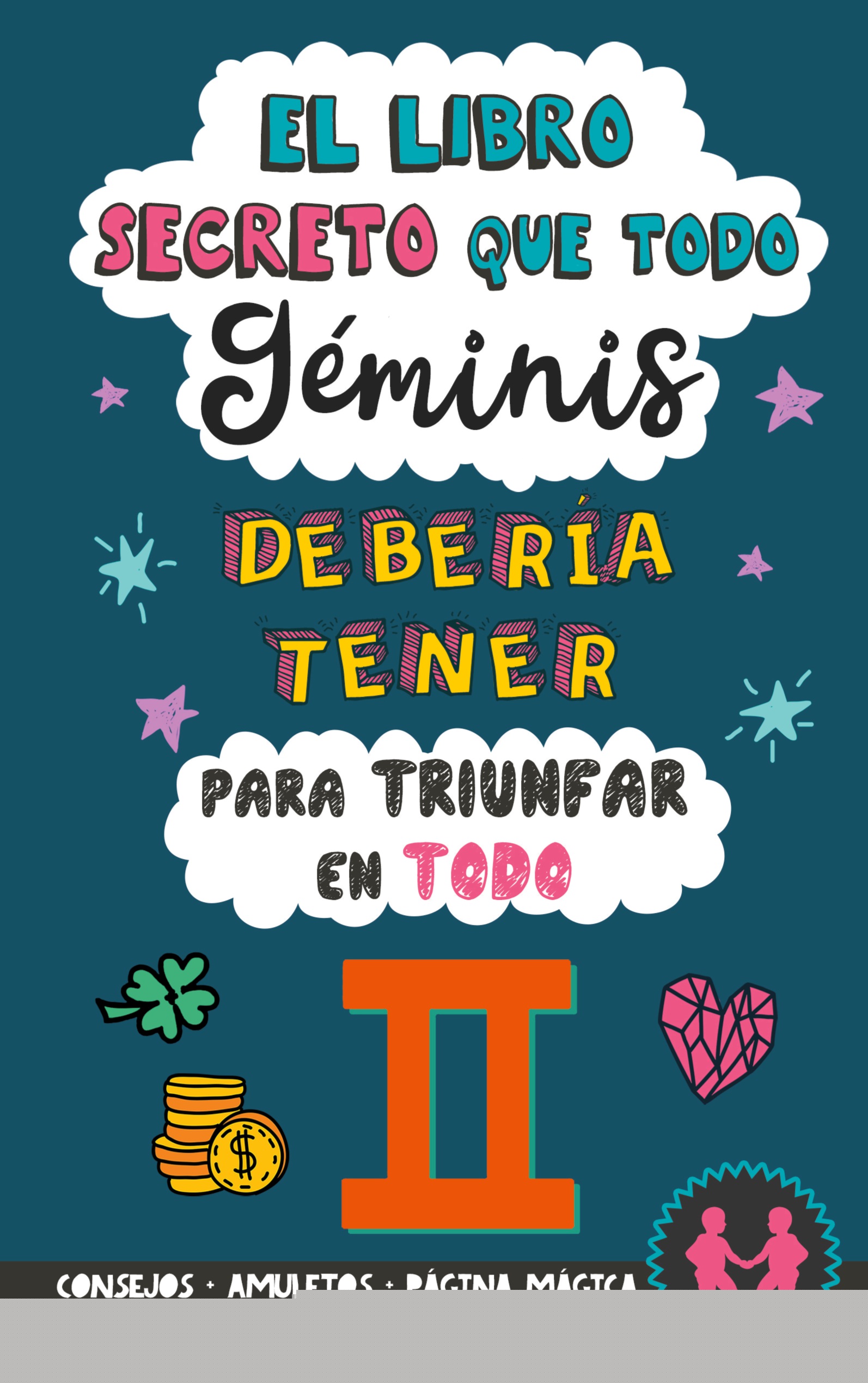 El libro secreto que todo Géminis debería tener para triunfar en todo
