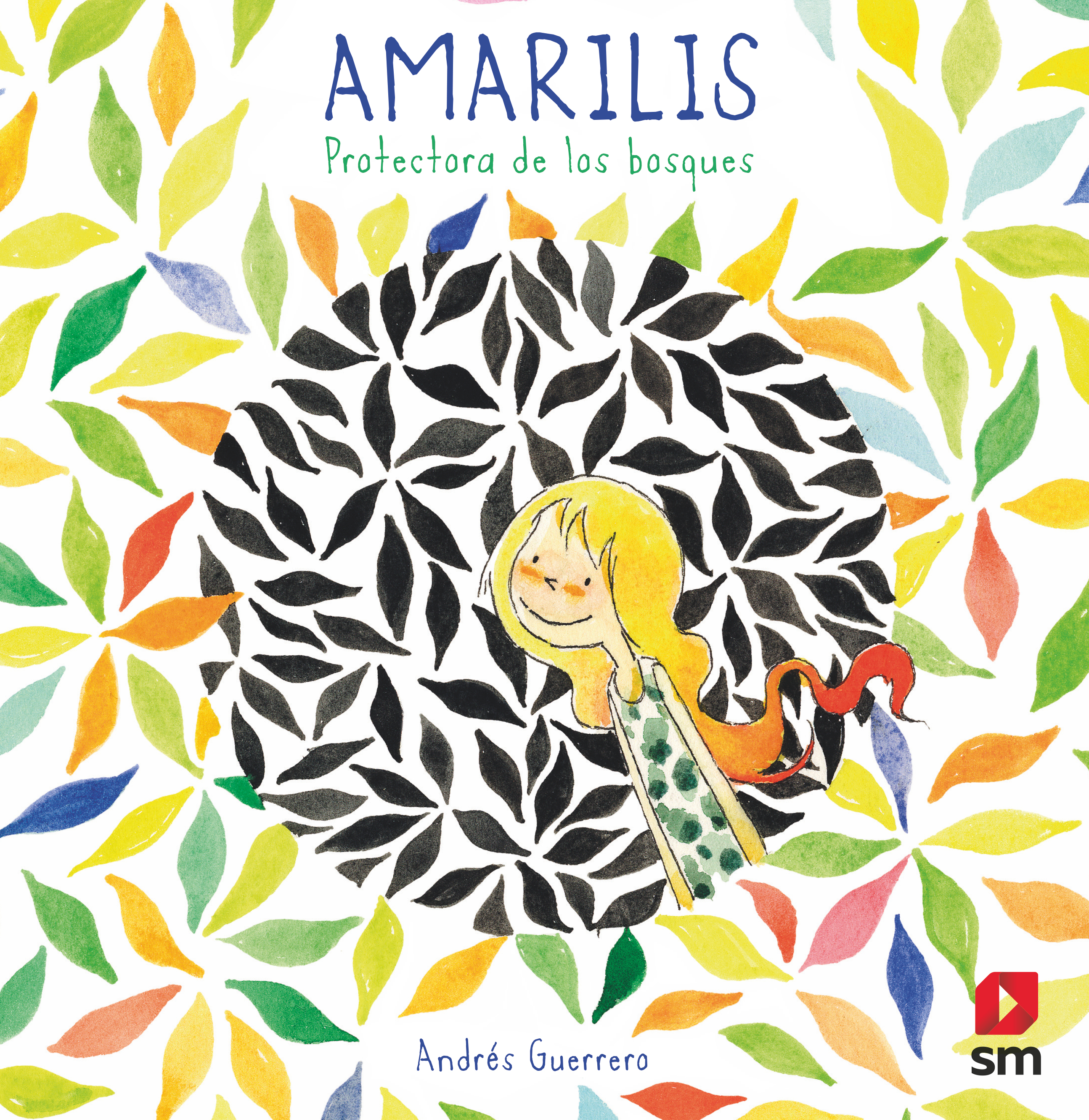 Amarilis. Protectora de los bosques
