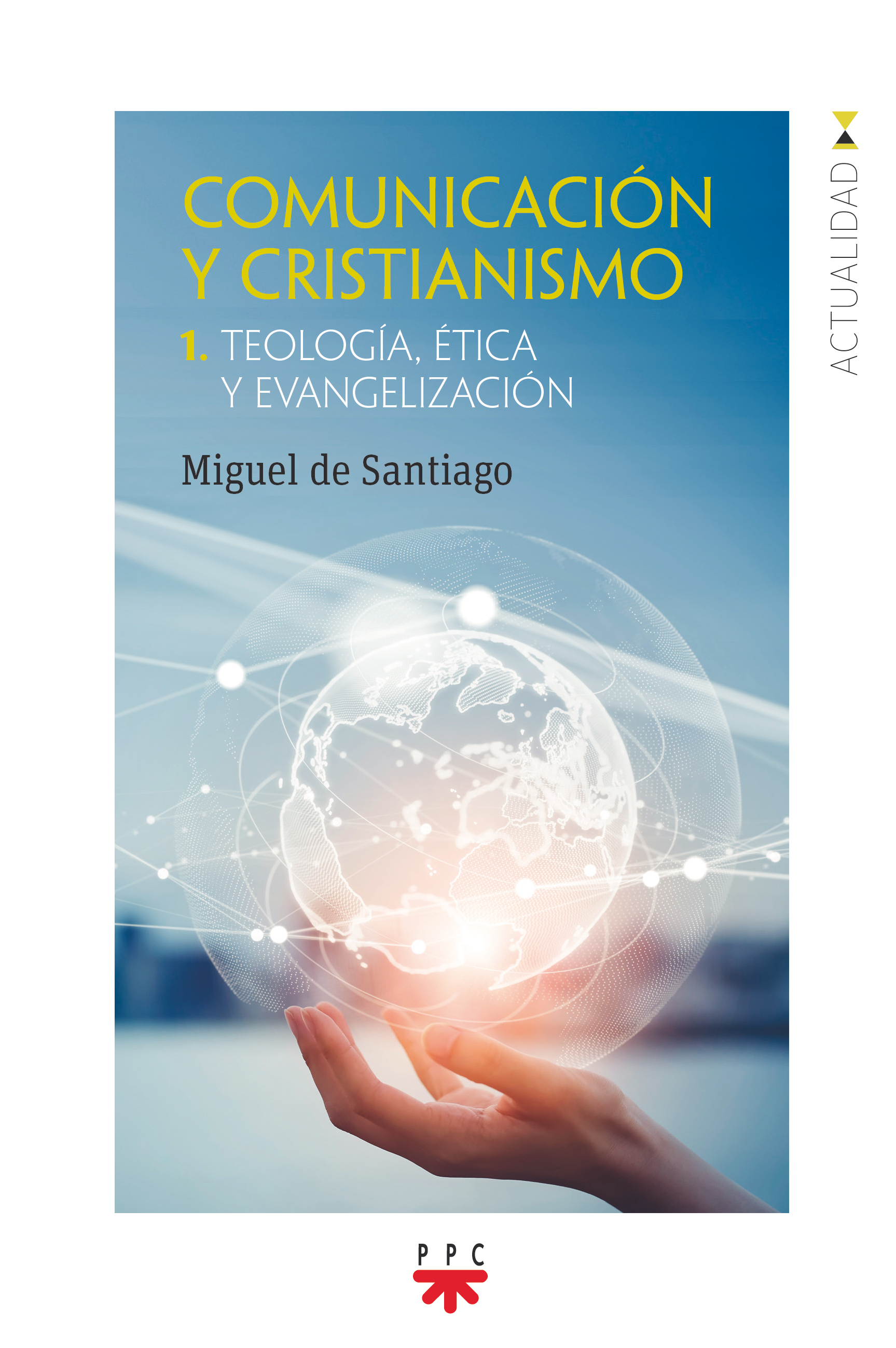 Comunicación y cristianismo 1