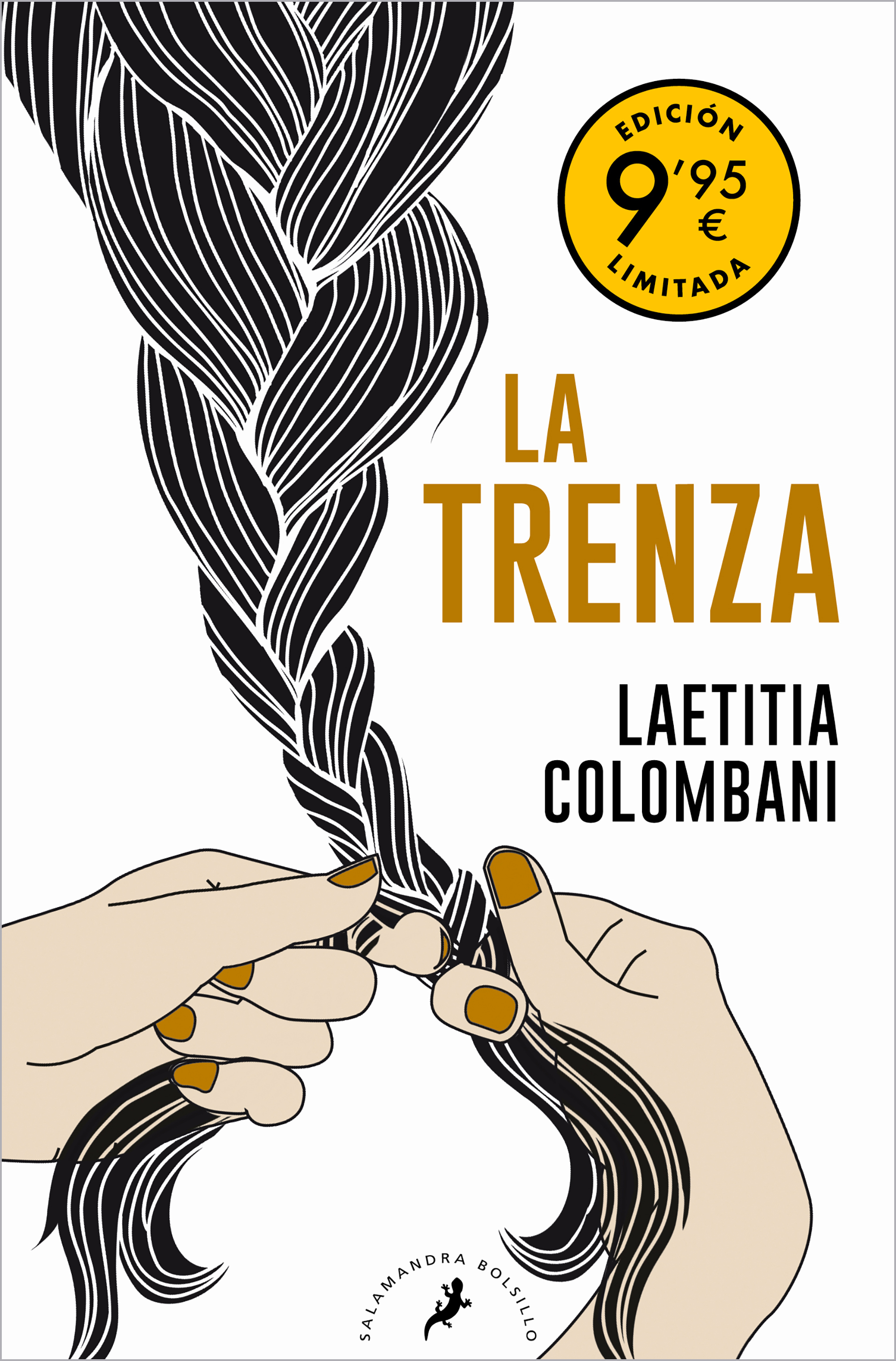 La trenza (edición limitada a precio especial)