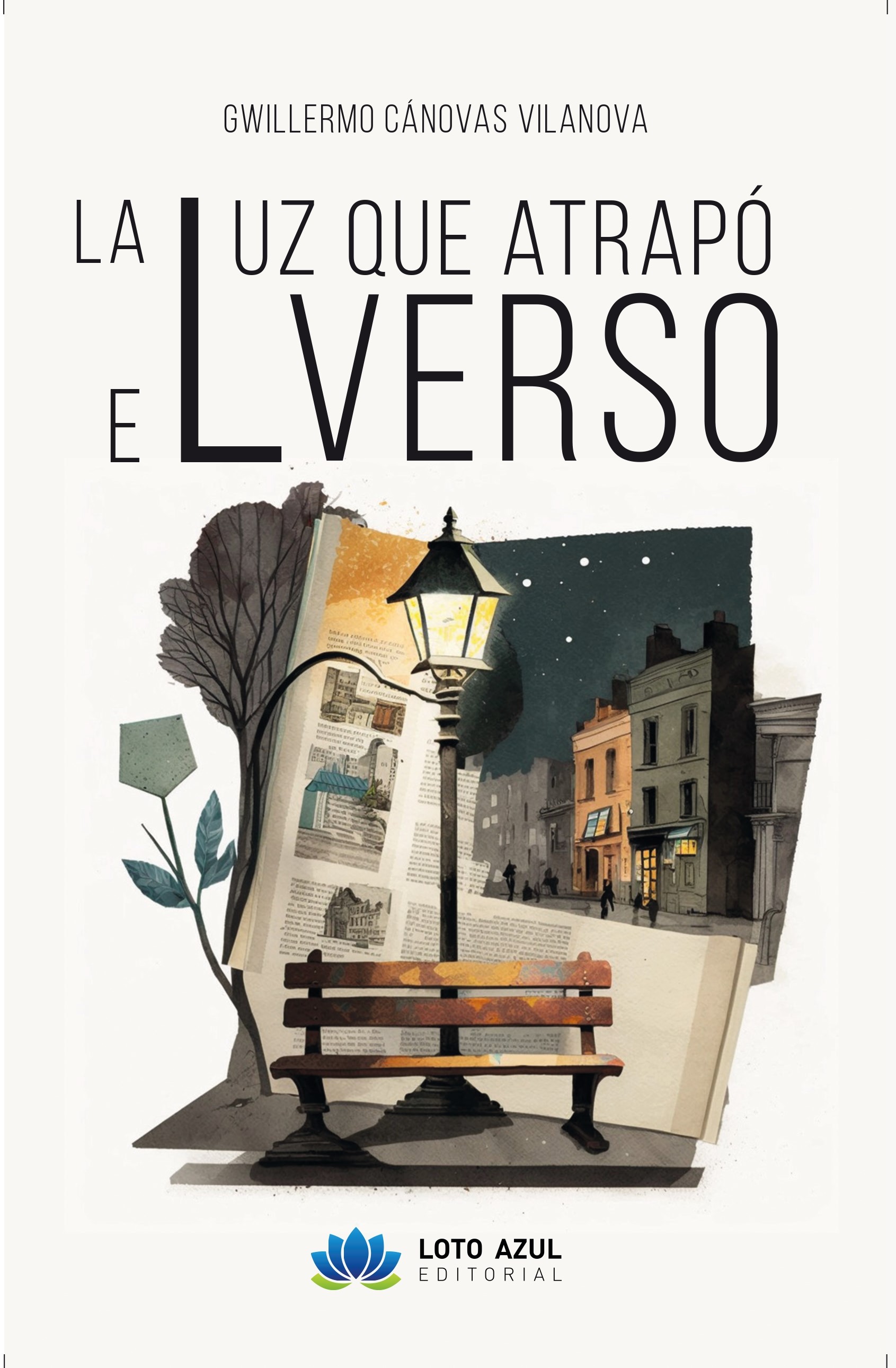 La luz que atrapó el verso