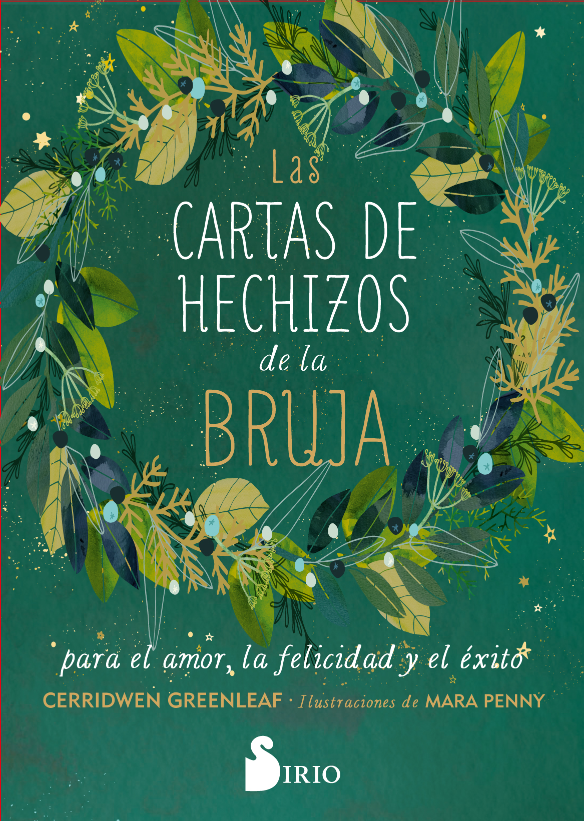 LAS CARTAS DE HECHIZOS DE LA BRUJA PARA EL AMOR, LA FELICIDAD Y EL ÉXITO