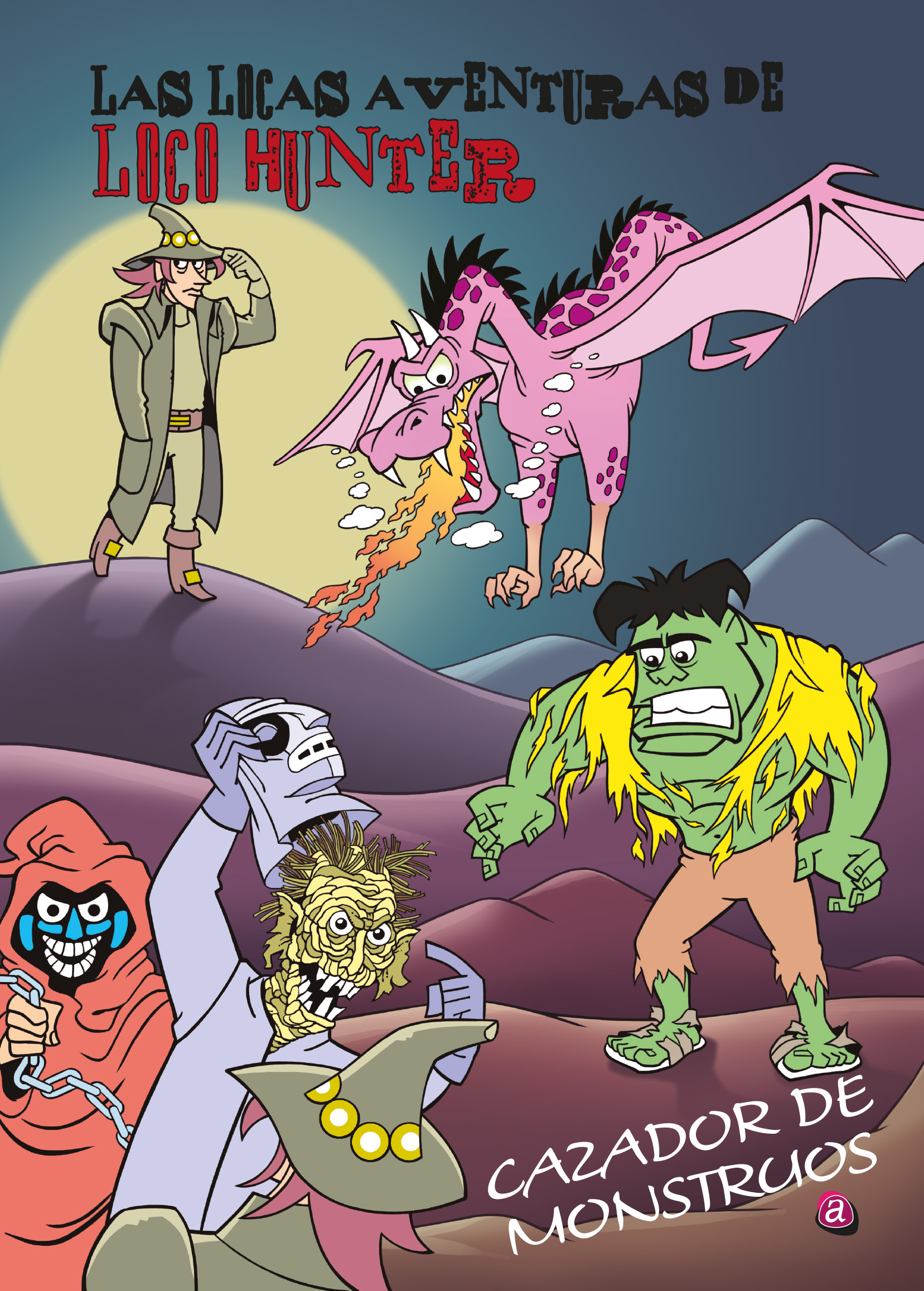 LAS LOCAS AVENTURAS DE LOCO HUNTER