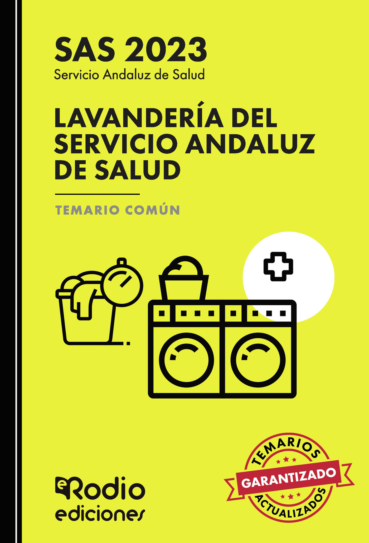 Lavandería del Servicio Andaluz de Salud. Temario Común. SAS 2023