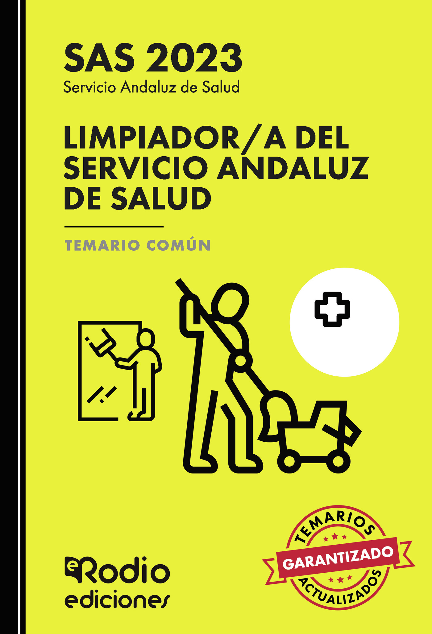 Limpiadores del Servicio Andaluz de Salud. Temario Común. SAS 2023