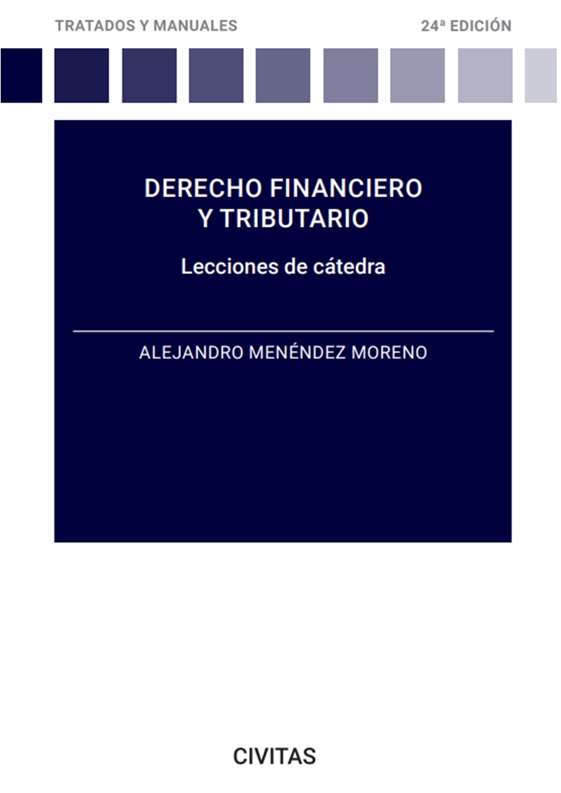 Derecho Financiero y Tributario. Lecciones de cátedra