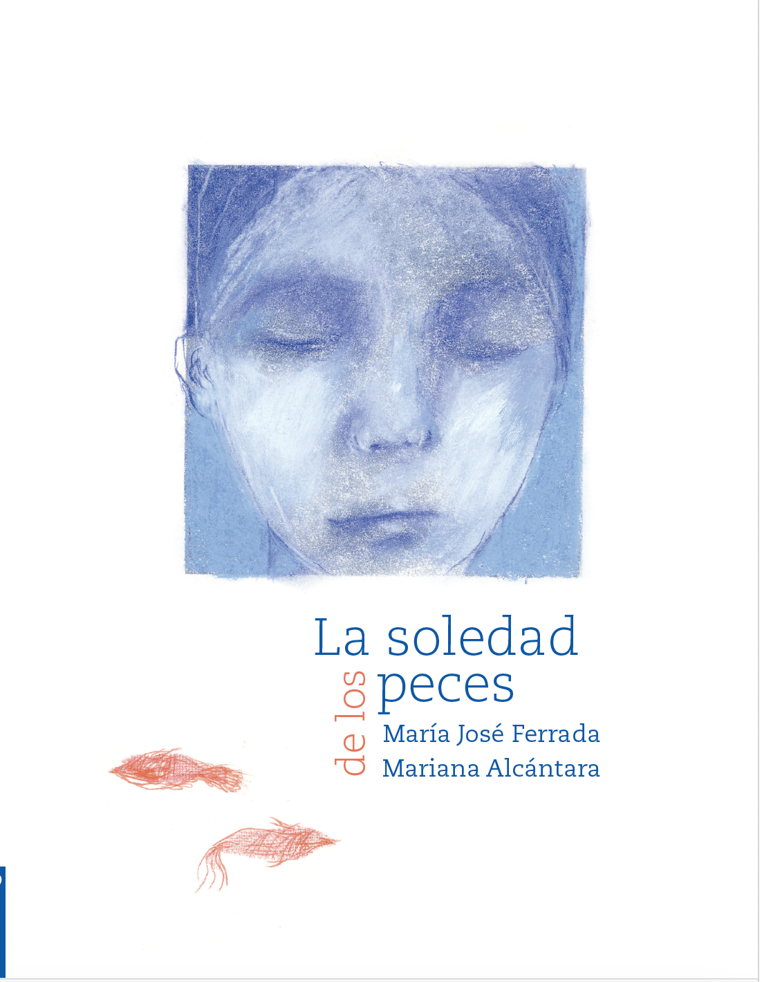 La soledad de los peces