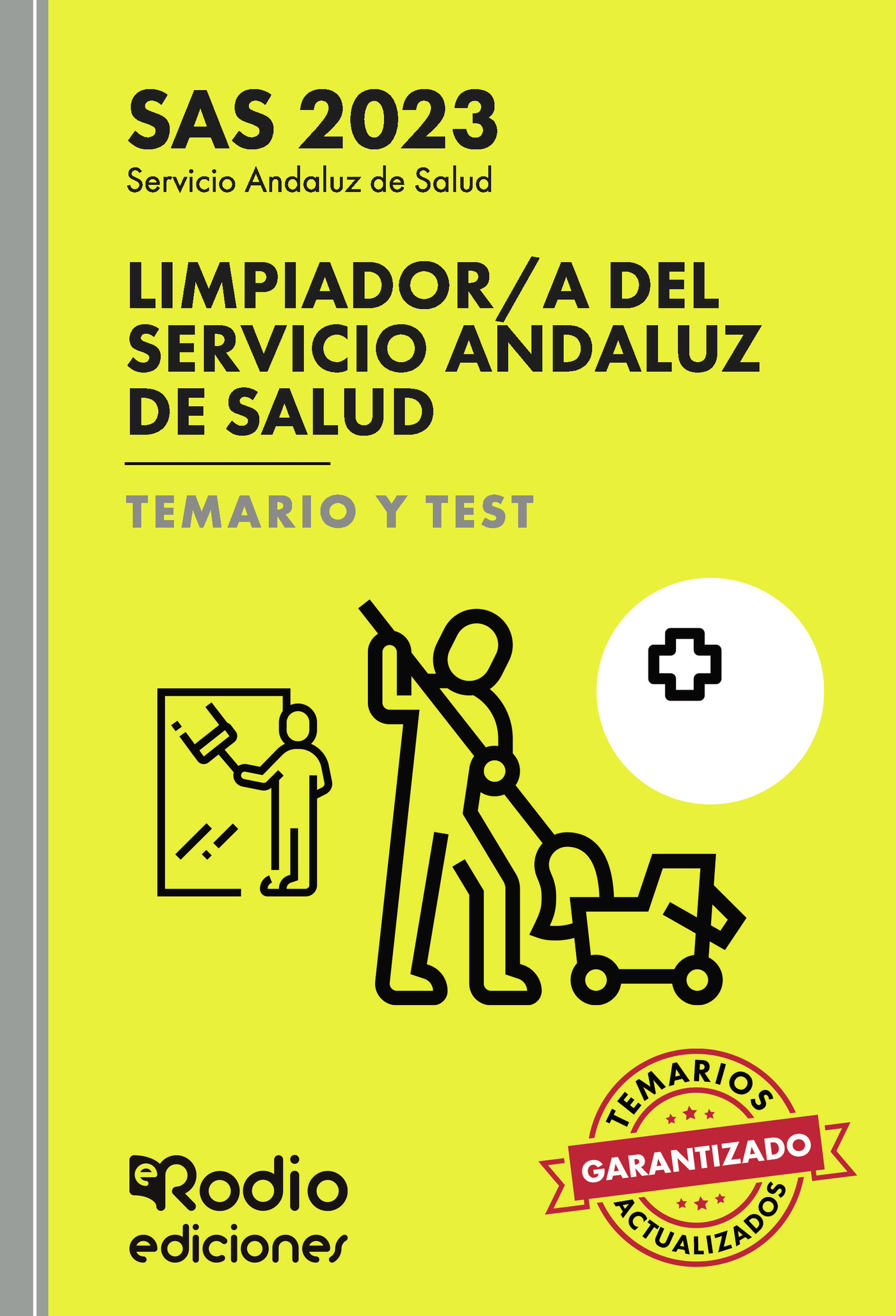 Limpiador a del Servicio Andaluz de Salud. Temario y Test. SAS 2023