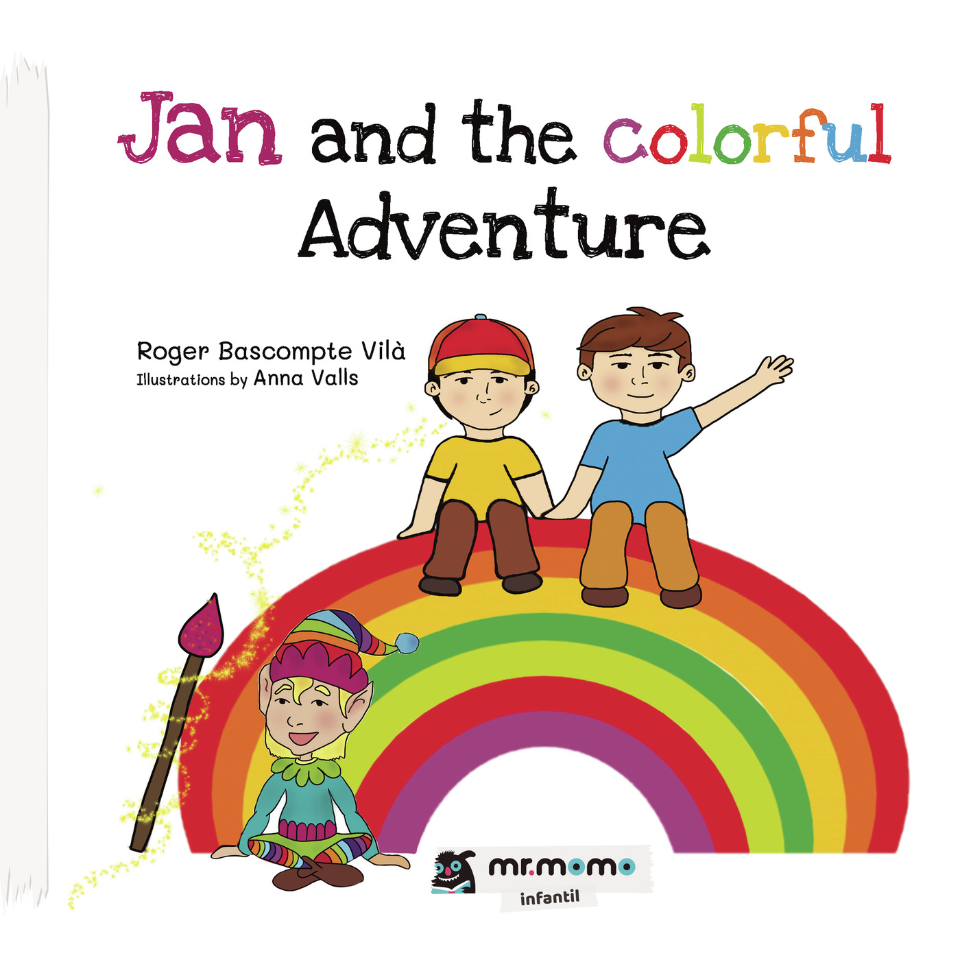 Jan and the Colorful Adventure