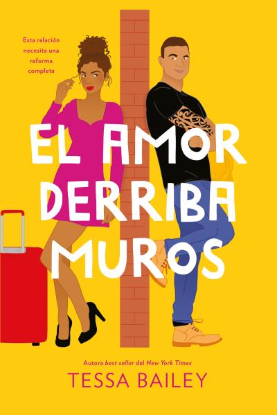 Las reformas del amor (2): El amor derriba muros