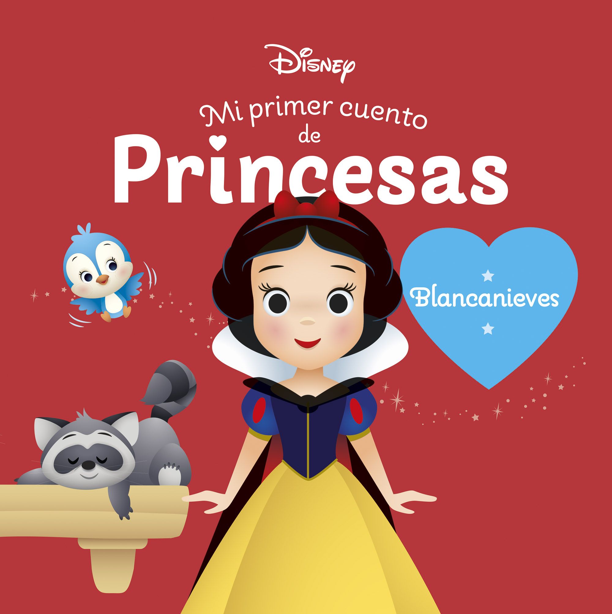 Blancanieves. Mi primer cuento de princesas