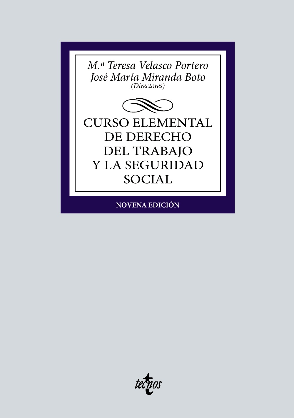 Curso elemental de Derecho del Trabajo y la Seguridad Social