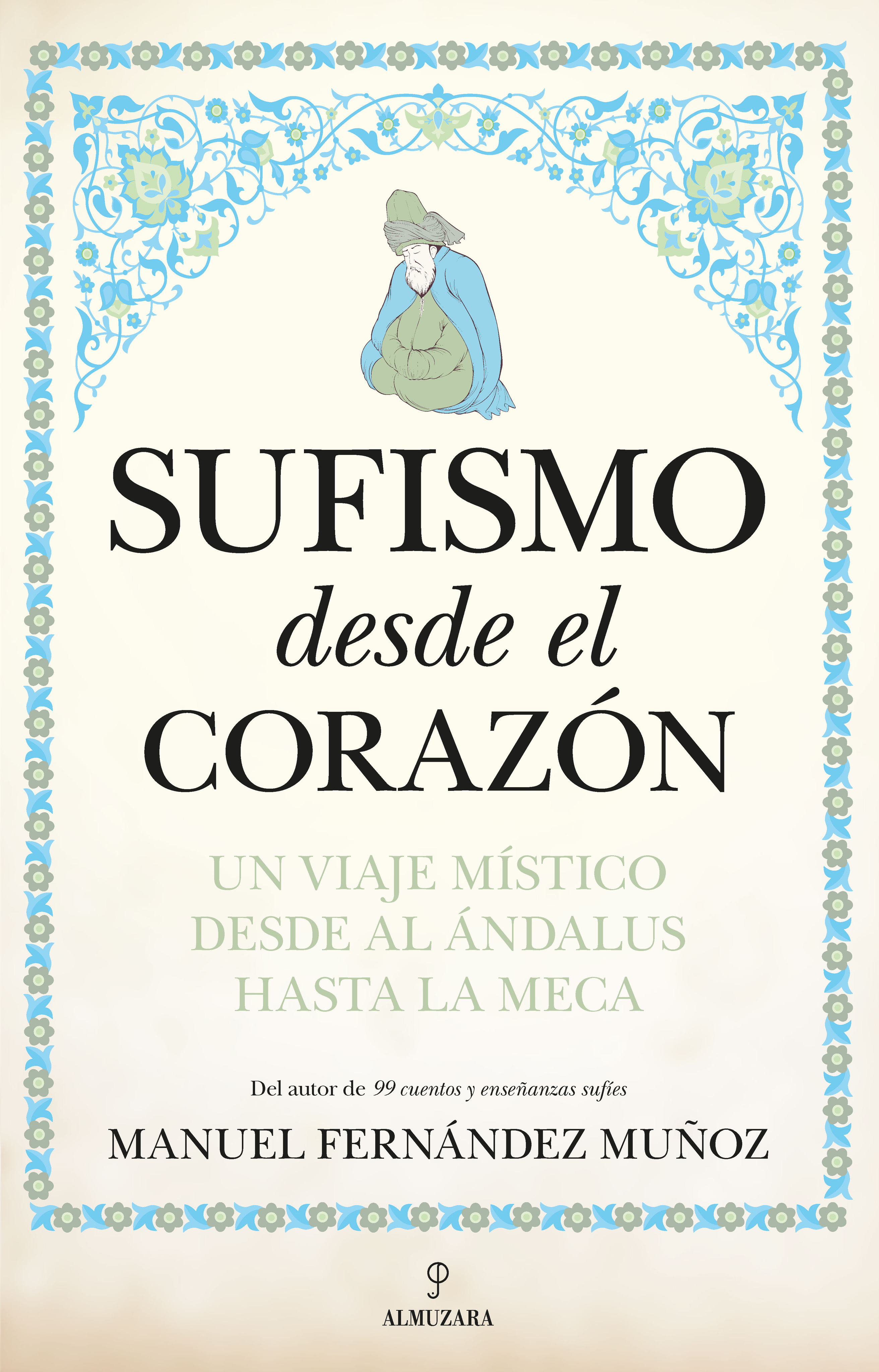 Sufismo desde el corazón