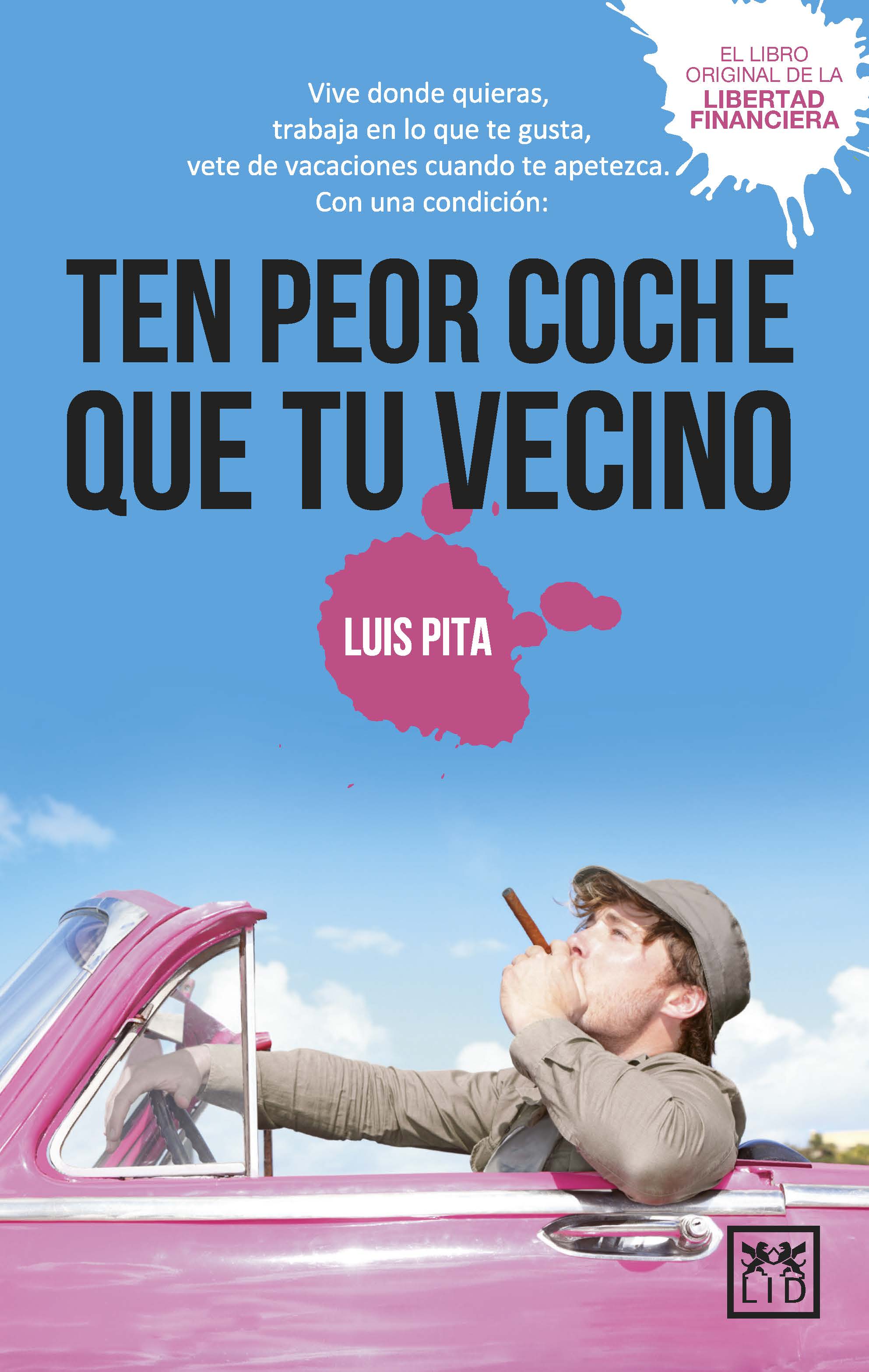 Ten peor coche que tu vecino