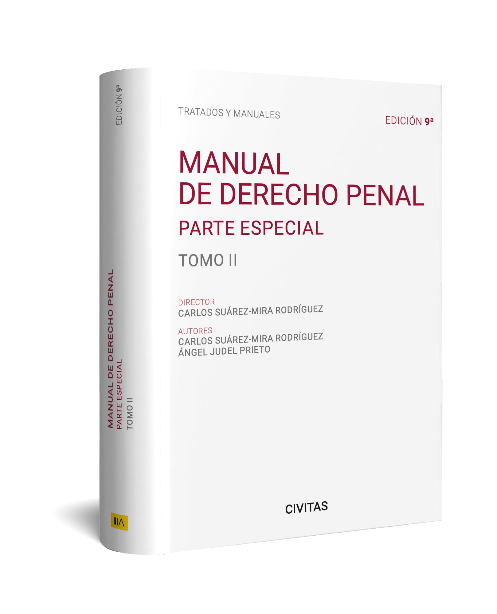Manual de Derecho Penal. Tomo II. Parte Especial