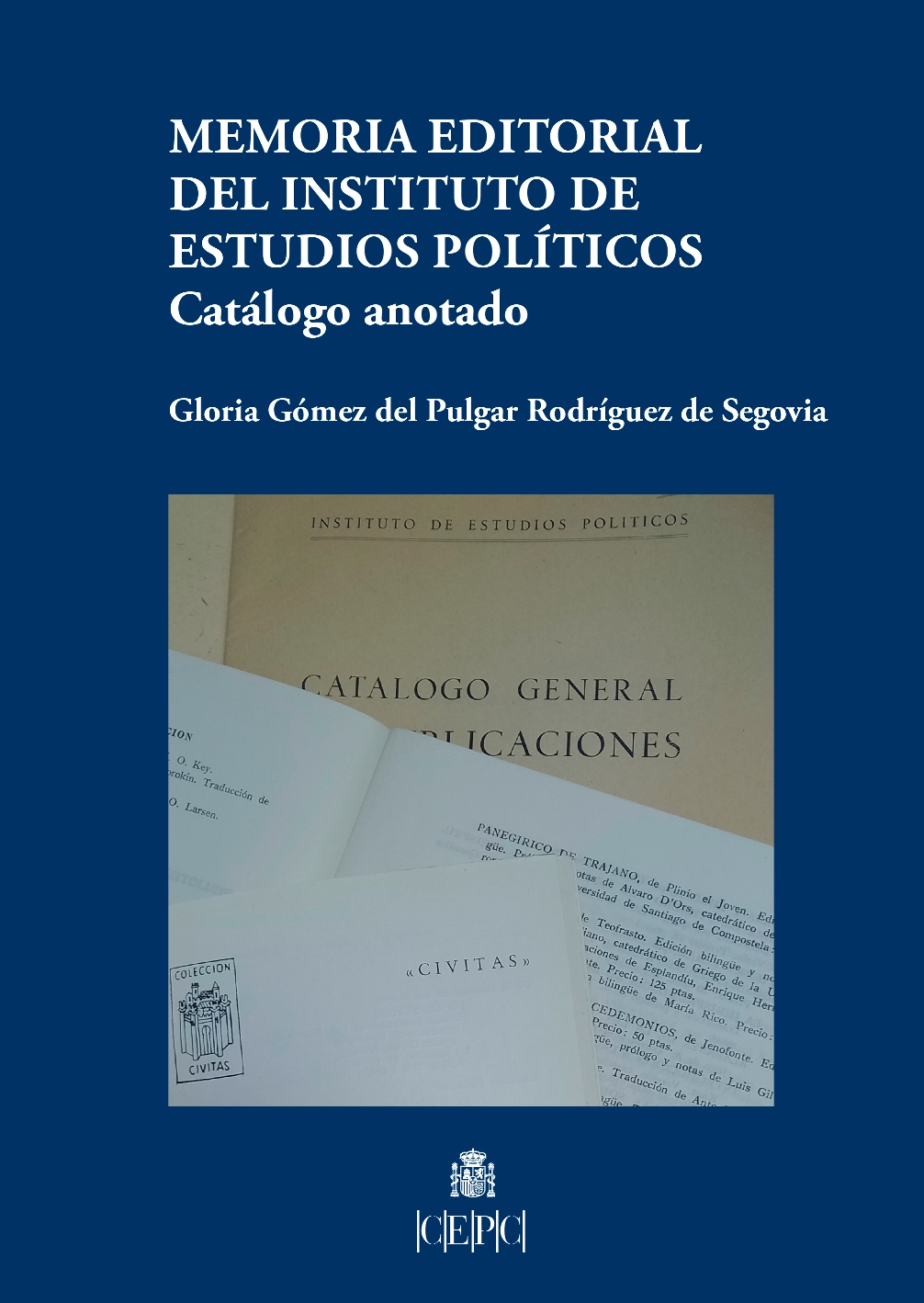 Memoria editorial del Instituto de Estudios Políticos