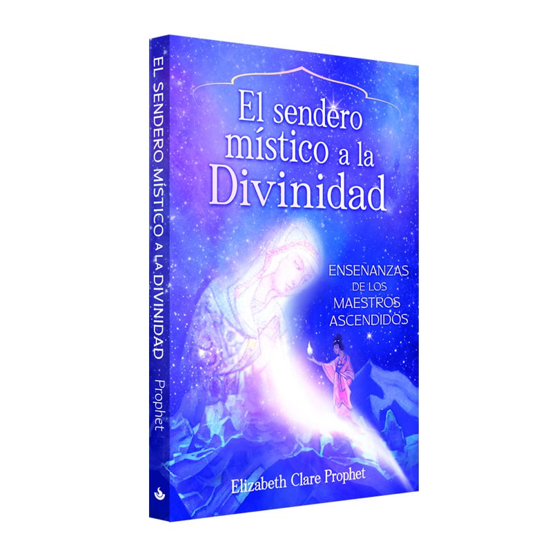 El Sendero Místico a la Divinidad