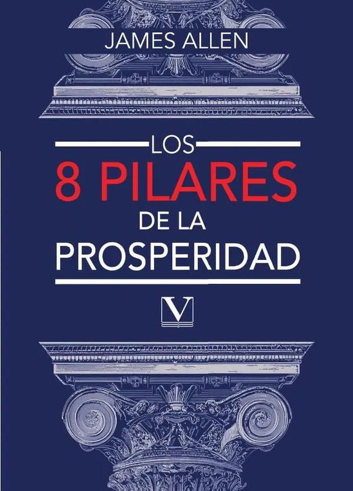 Los ocho pilares de la prosperidad