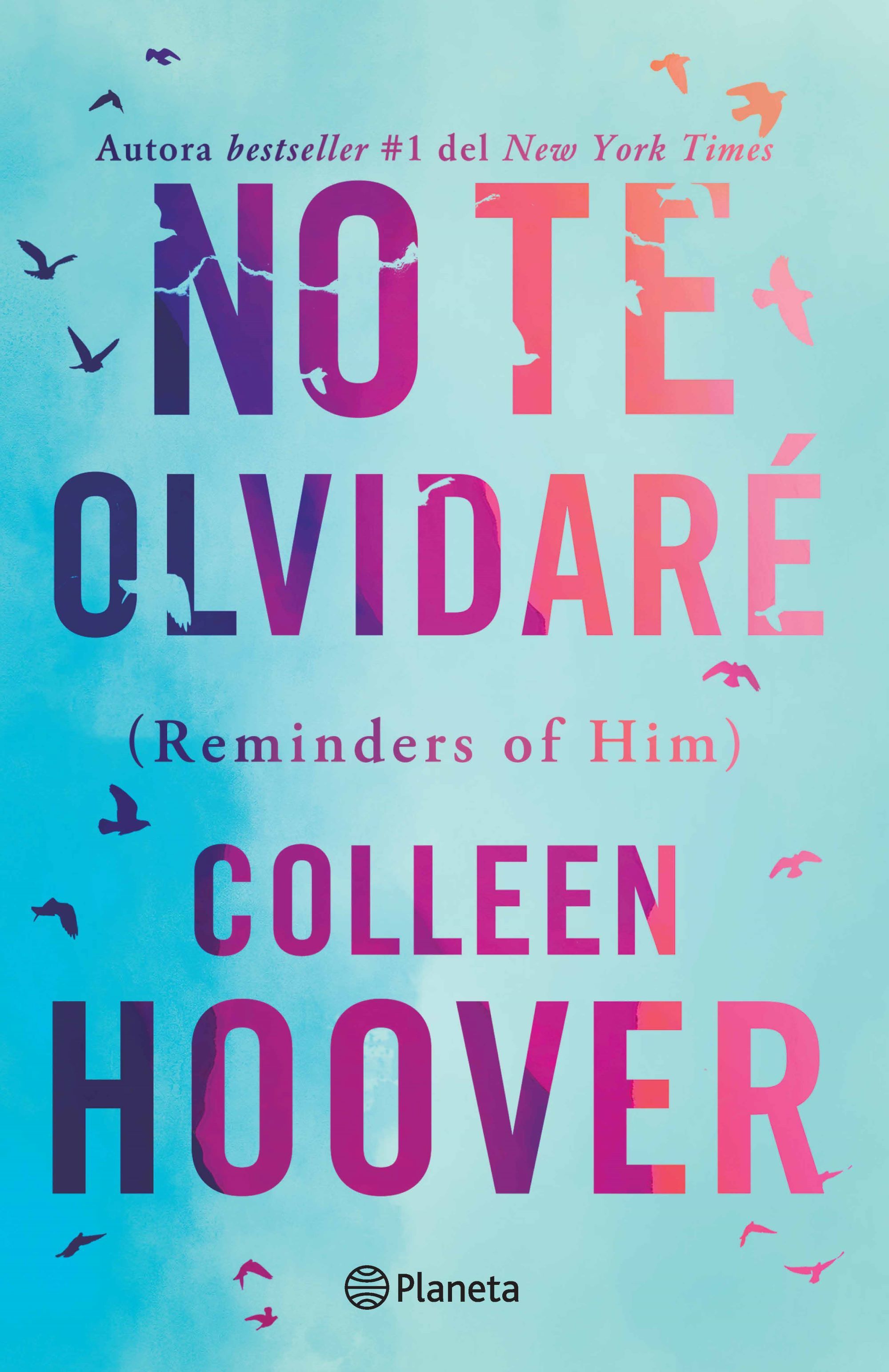 No te olvidaré (Reminders of Him) Spanish Edition