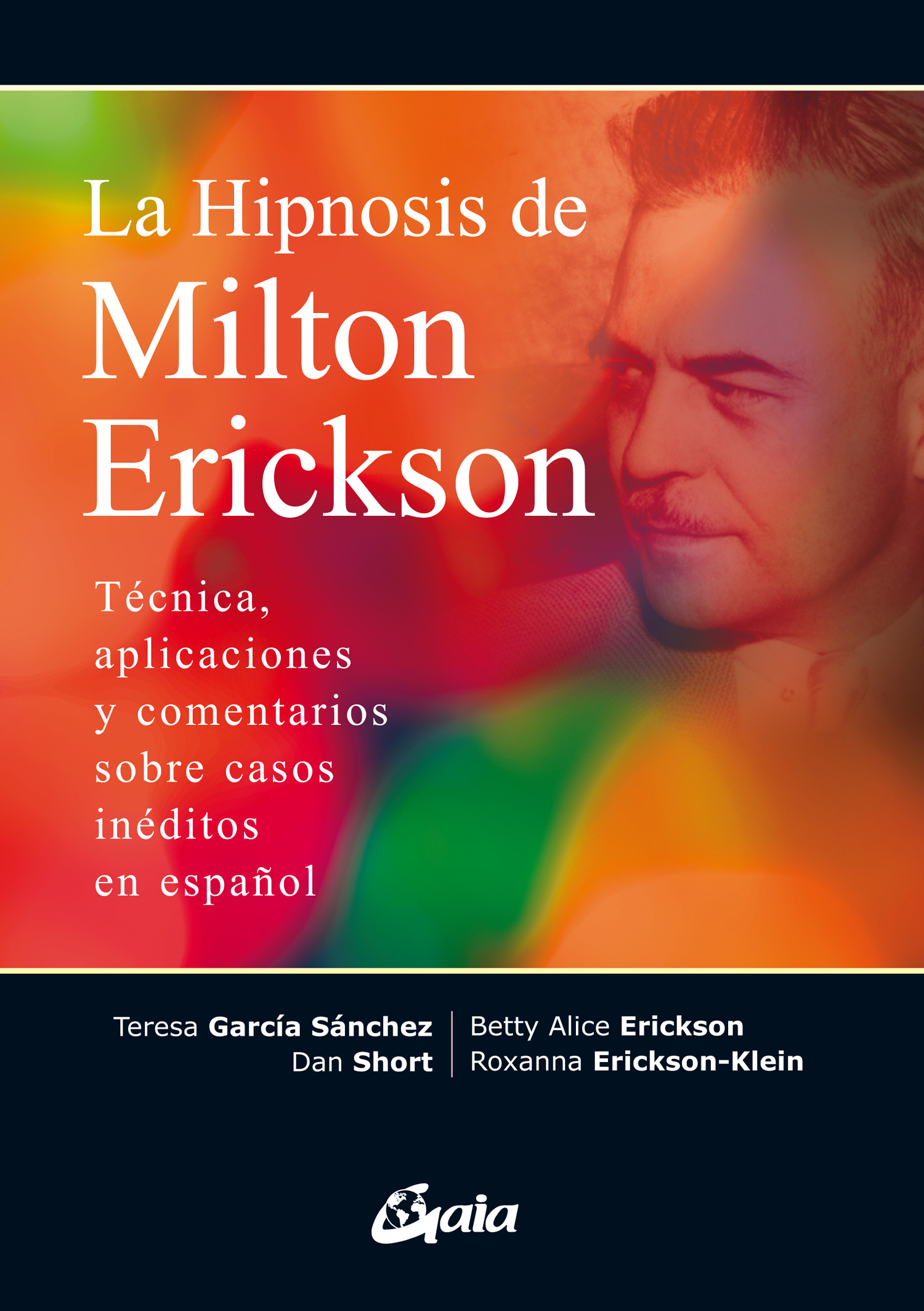 La hipnosis de Milton Erickson