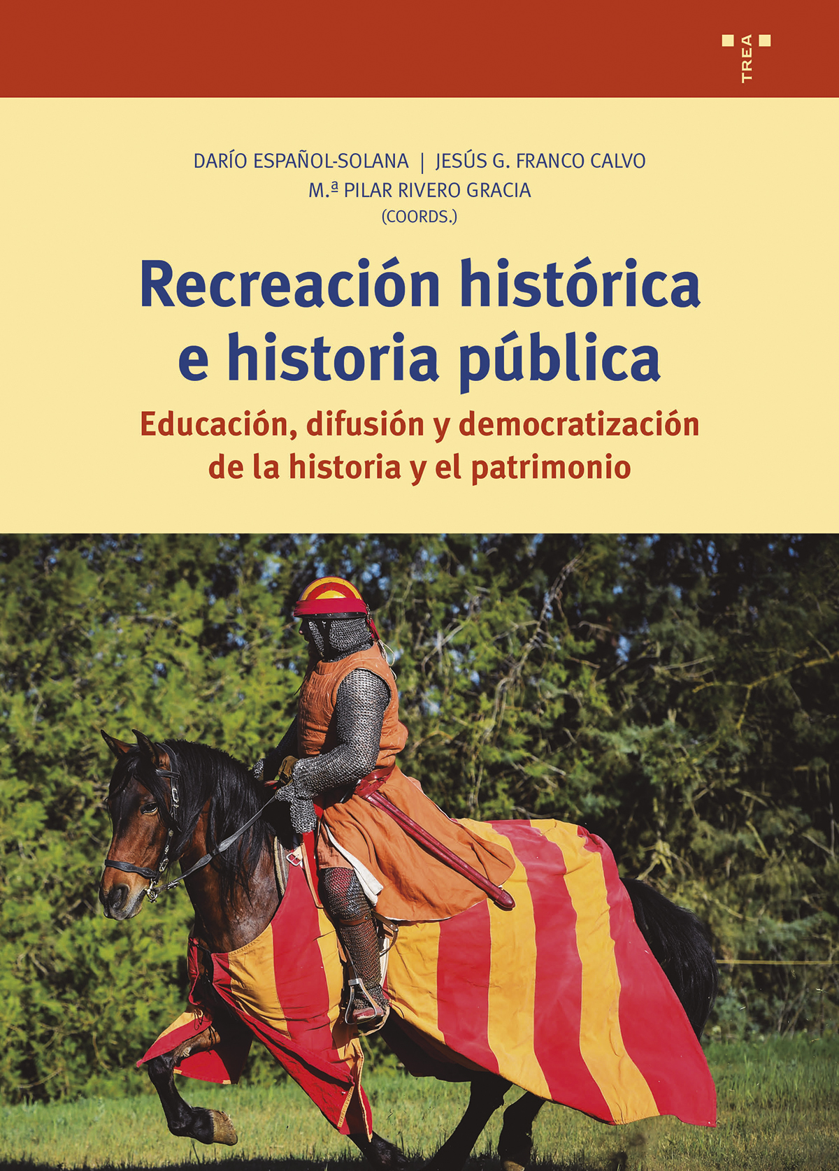Recreación histórica e historia pública