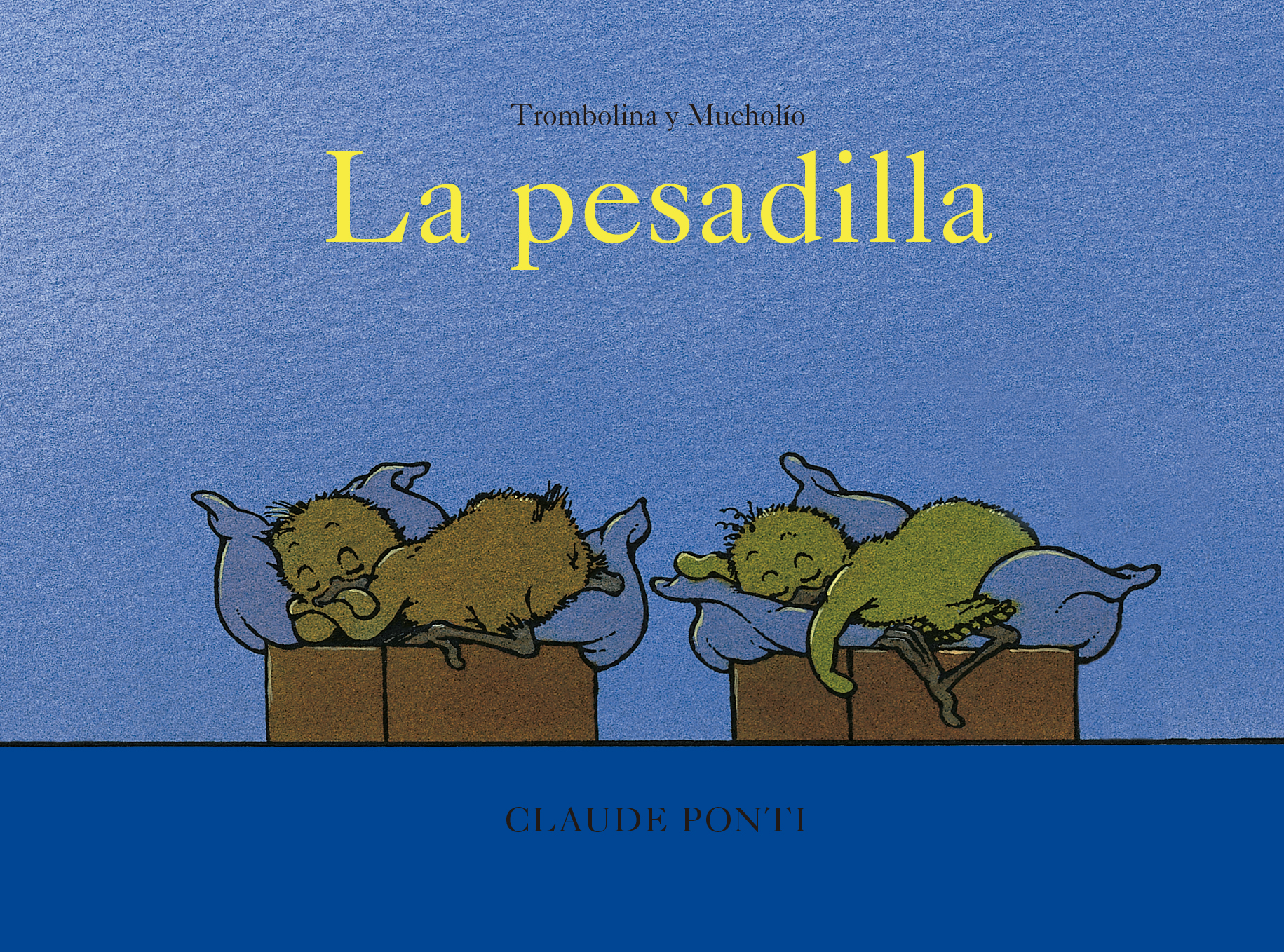 Trombolina y Mucholío: La pesadilla