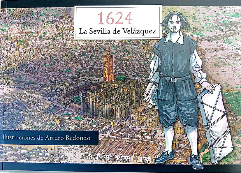 1624. La Sevilla de Velázquez