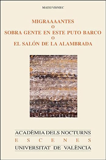 Migraaaantes o sobra gente en este puto barco
