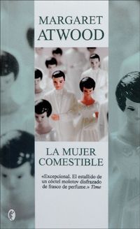 MUJER COMESTIBLE, LA