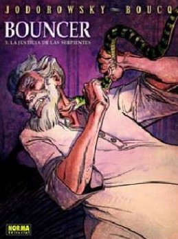 BOUNCER 03. LA JUSTICIA DE LAS SERPIENTES
