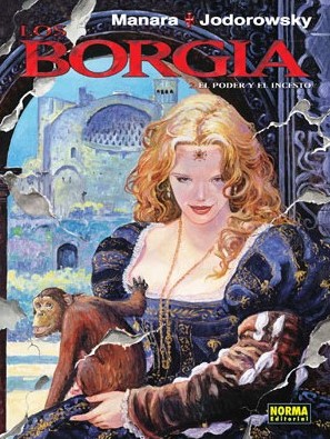 LOS BORGIA 02. EL PODER Y EL INCESTO