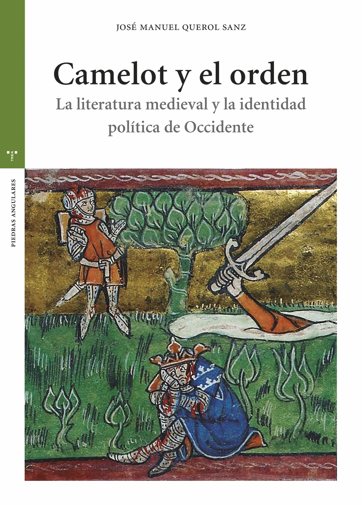 Camelot y el orden