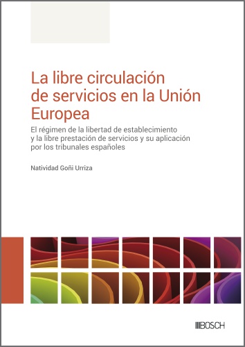 La libre circulación de servicios en la Unión Europea